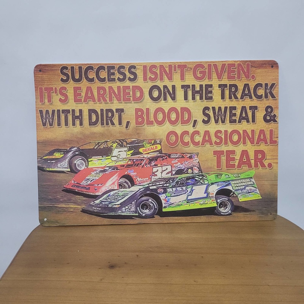 Racecar inspirational Metal Sign
